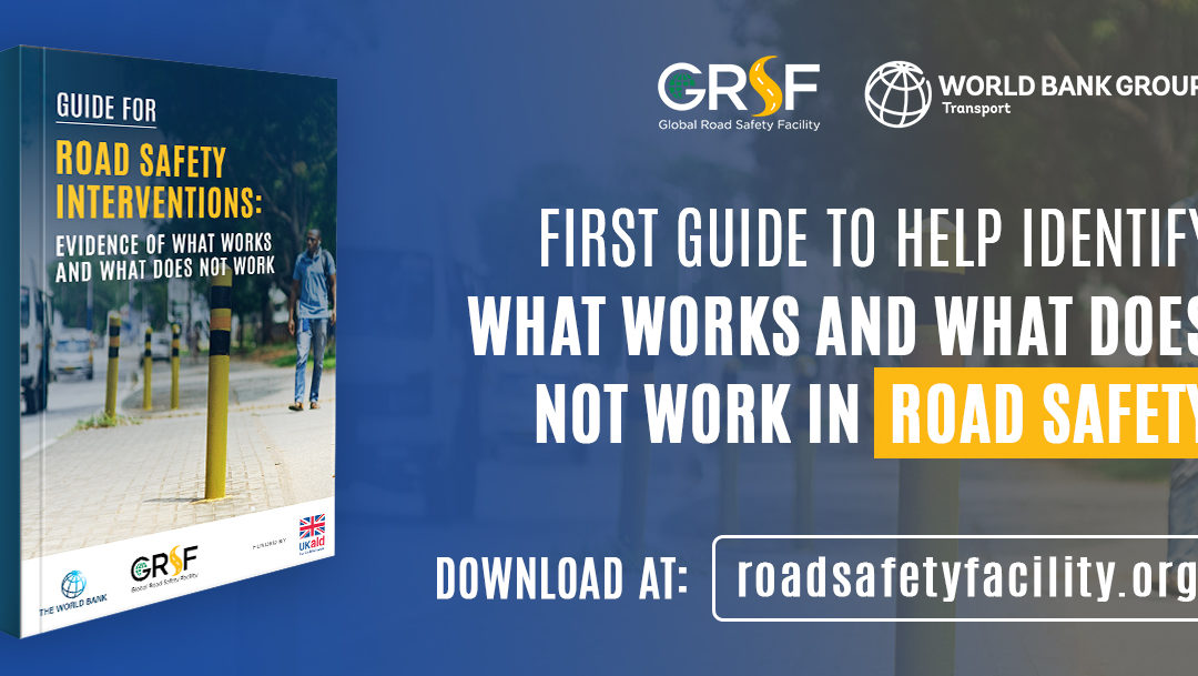 New GRSF Report: Guide for Road Safety Interventions