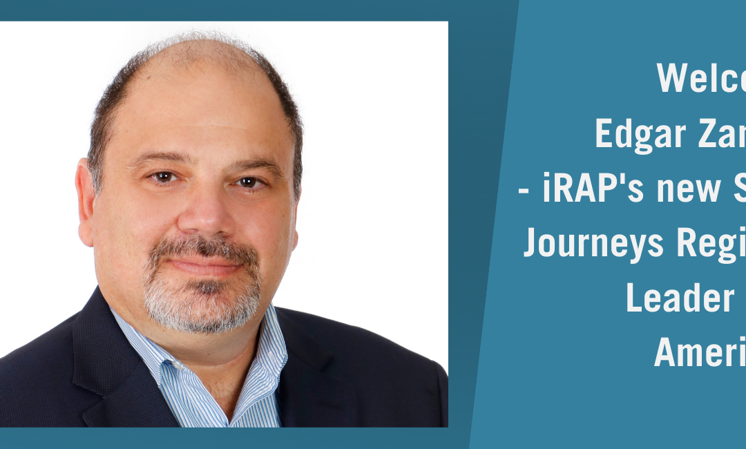 Welcome Edgar Zamora – iRAPs new Safer Journeys Regional Leader (The Americas)