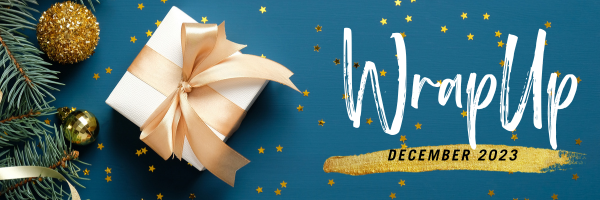 🌏End of Year WrapUp Newsletter – Celebrating success in 2023!