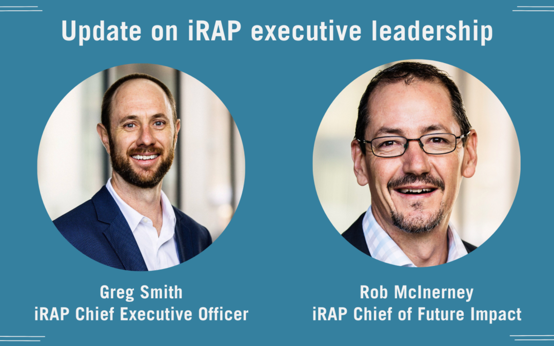 Update on iRAP executive leadership